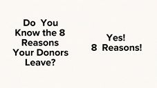 Daily Tip! 93th Day: Why Donors Leave?