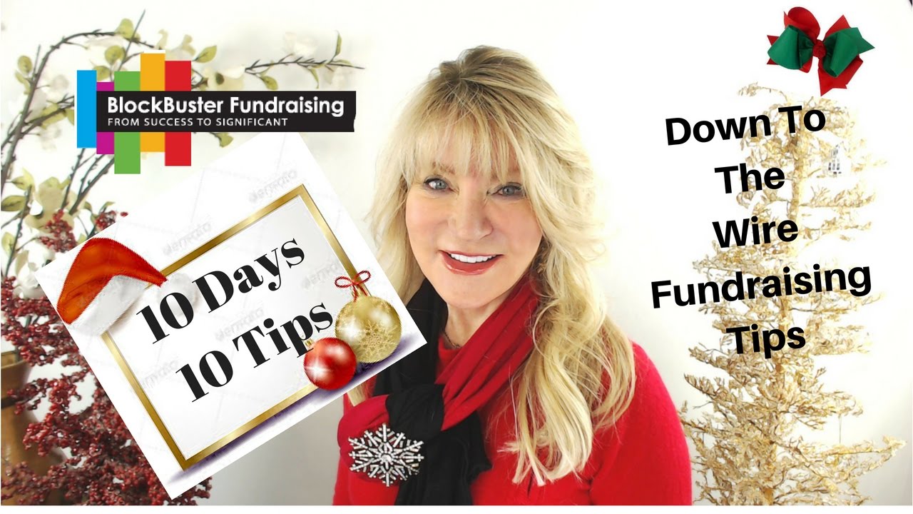 Down to the Year-End Fundraising Wire Tips