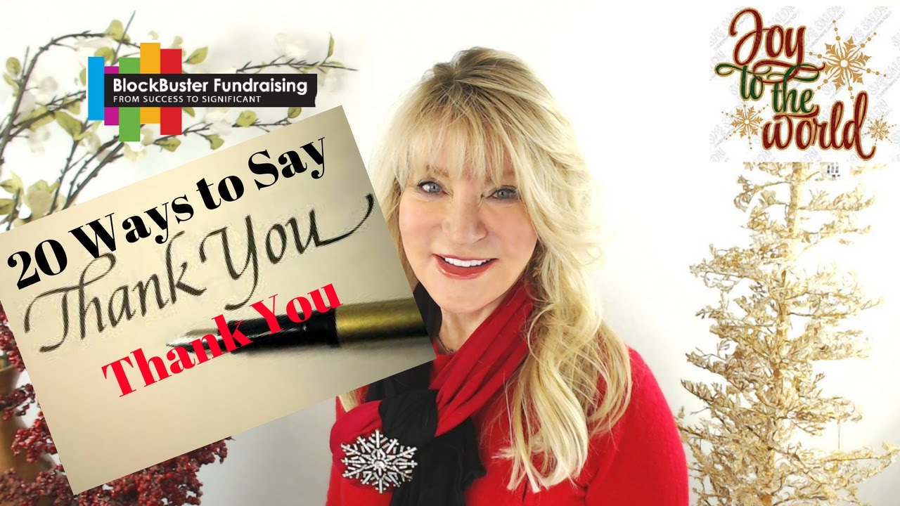 How to Say Thank You Now