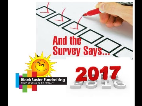 HOW EFFECTIVE IS OUR FUNDRAISING? AND THE SURVEY SAYS