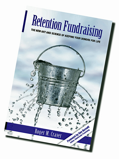 Why Retention Fundraising Matters, Knowing What the Donor Wants!