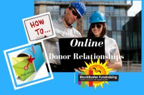 Build Online Donor Relationships Now!