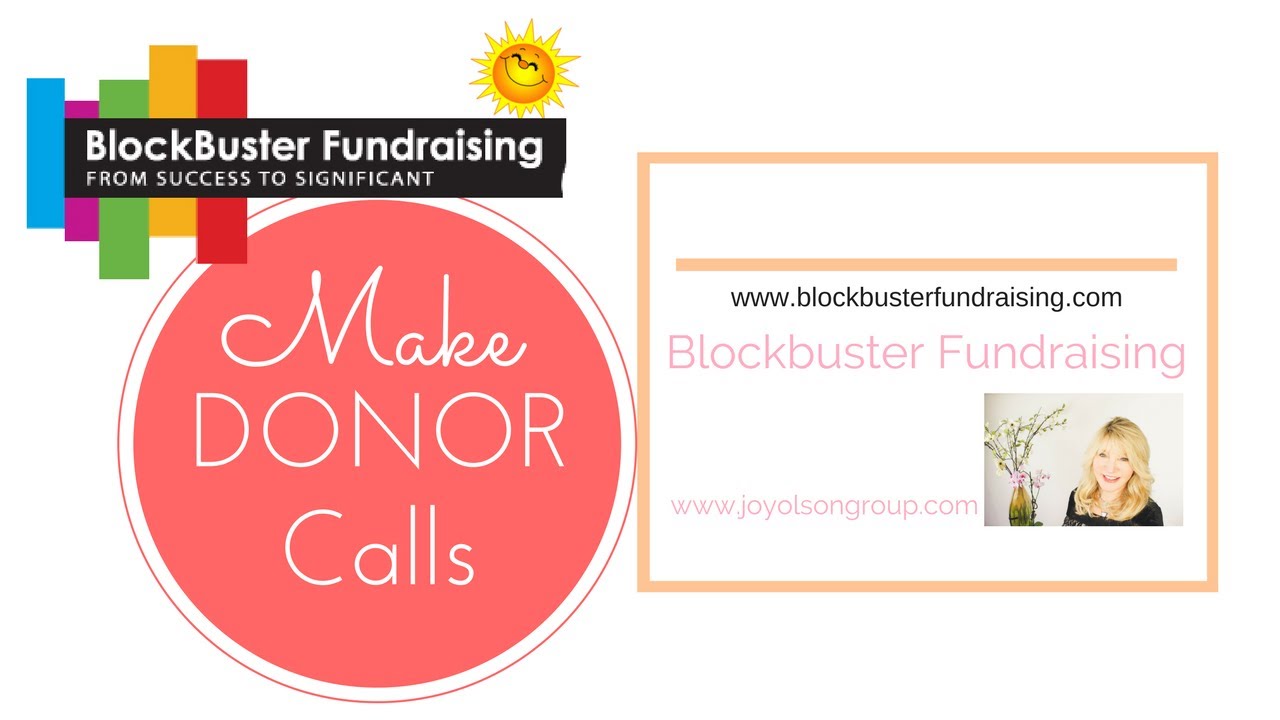 Making Donor Calls Always the Right Call