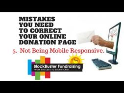 Is Your Donation Page Frustrating Your Donors? Mistake #5 Not Being Mobile Responsive