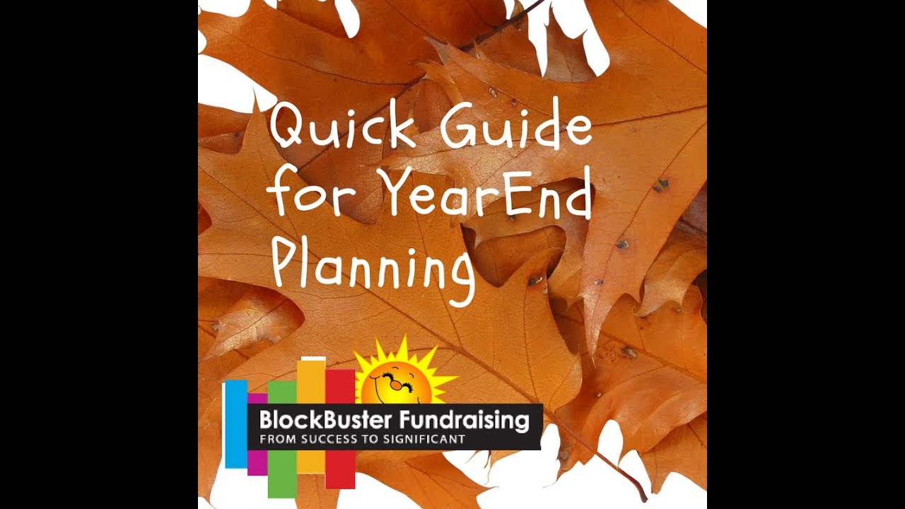 QUICK GUIDE TO YEAR-END PLANNING