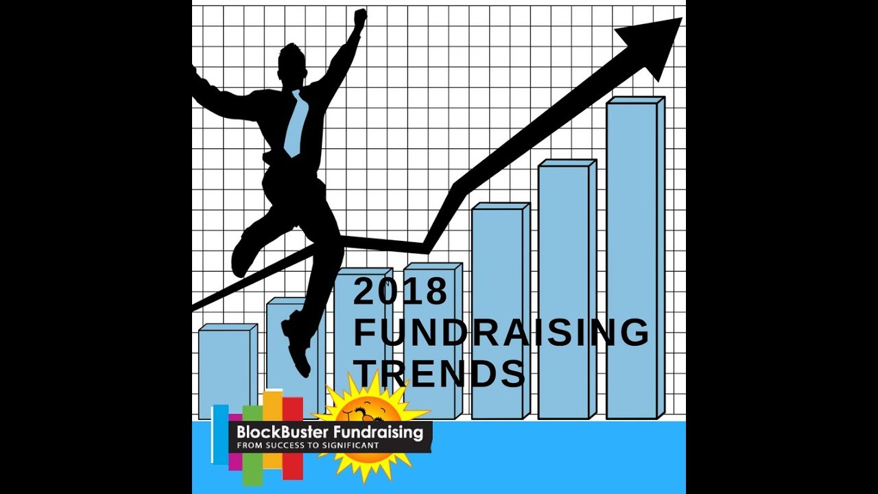 The TOP 10 TRENDS FOR 2018 Fundraising