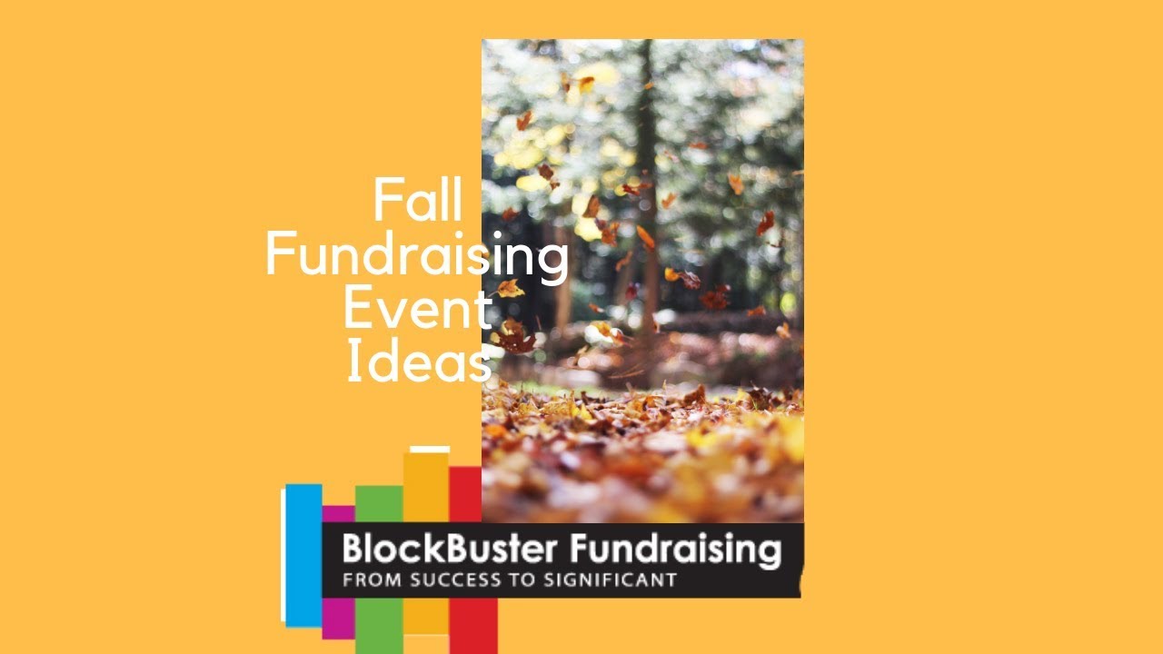 21 FALL FUNDRAISING EVENT IDEAS