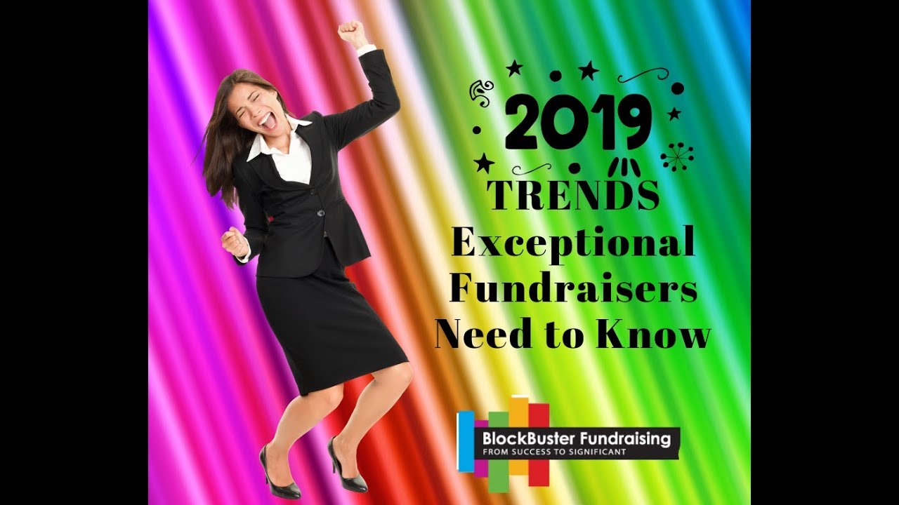 2019 Fundraising Trends That will Impact Your NonProfit
